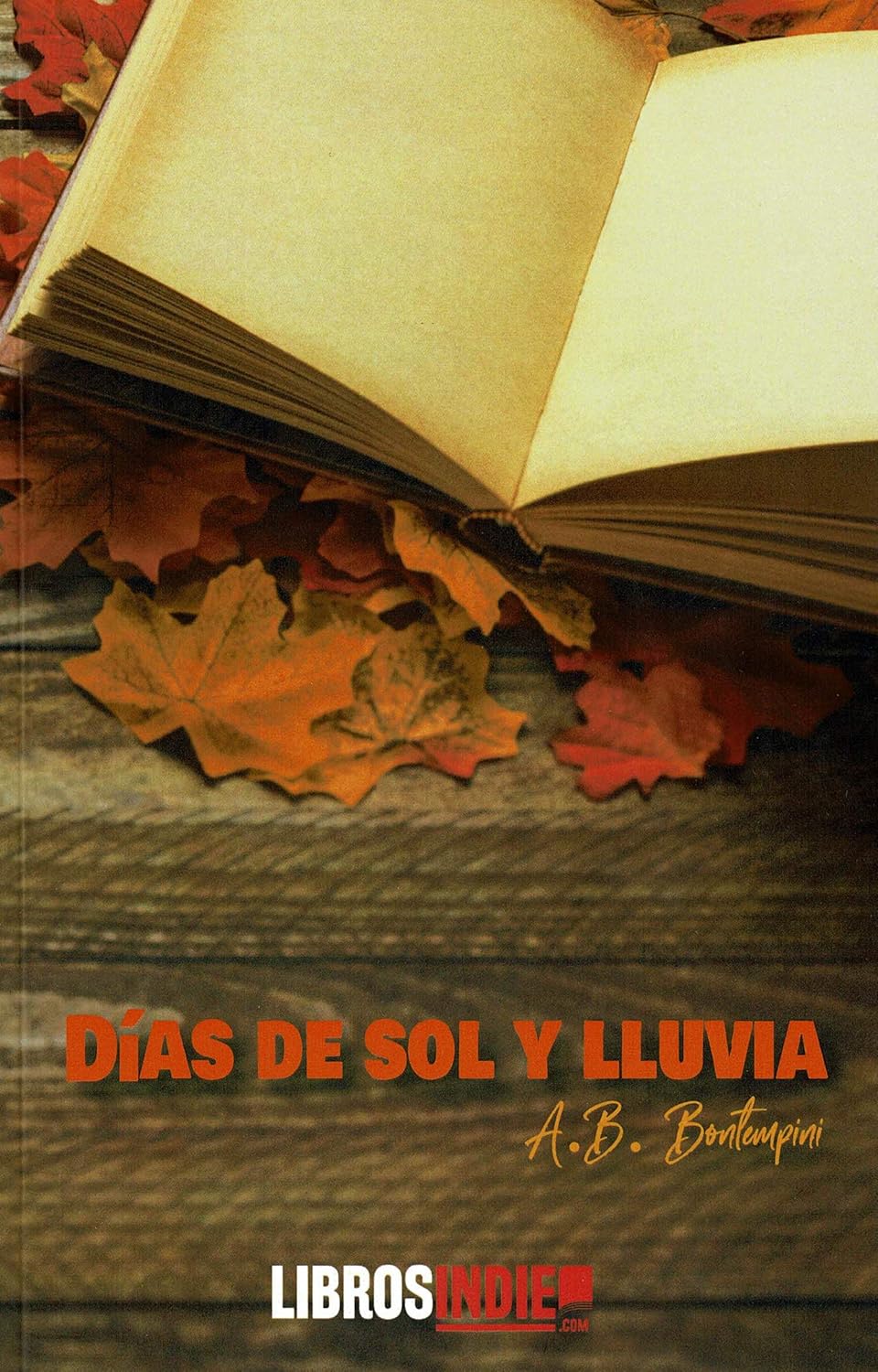 Días de sol y lluvia