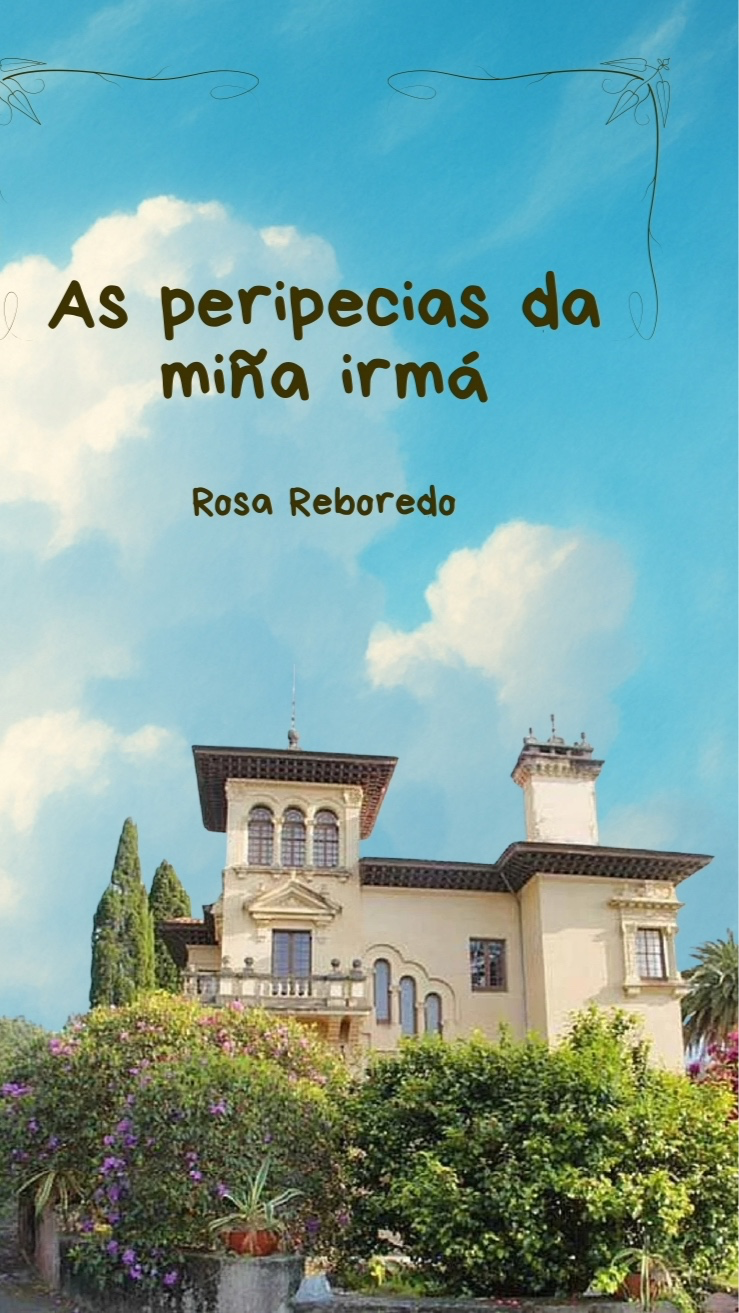 As peripecias da miña irmá